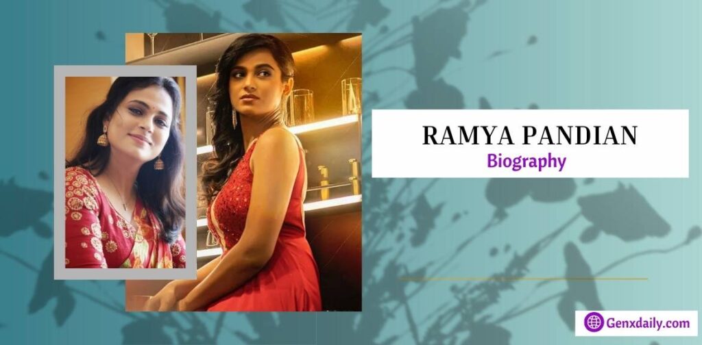 Ramya-Pandian-Biography
