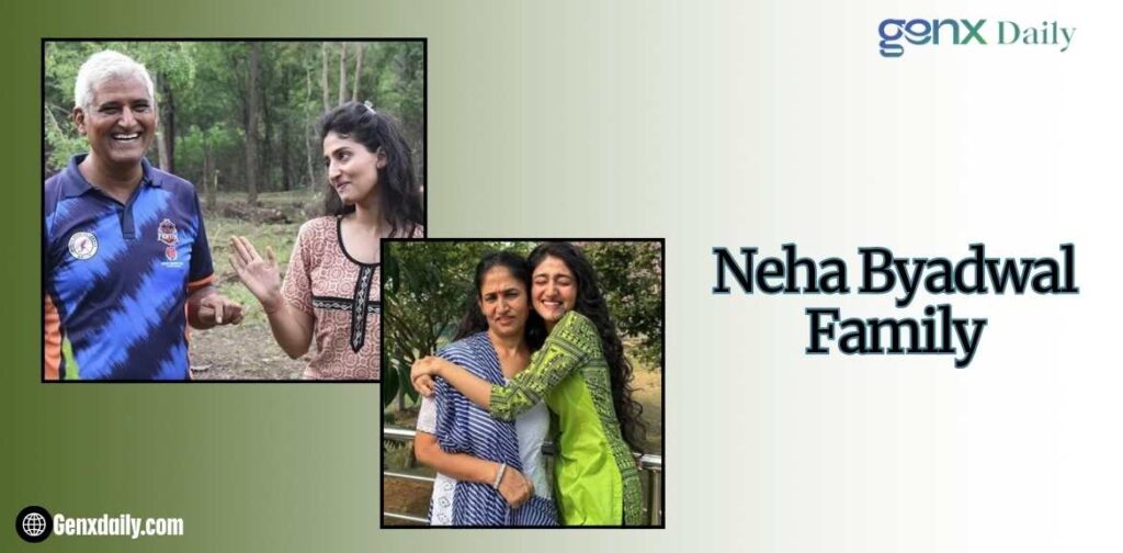 Neha Byadwal Family