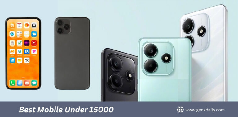 Best Mobiles under 15000